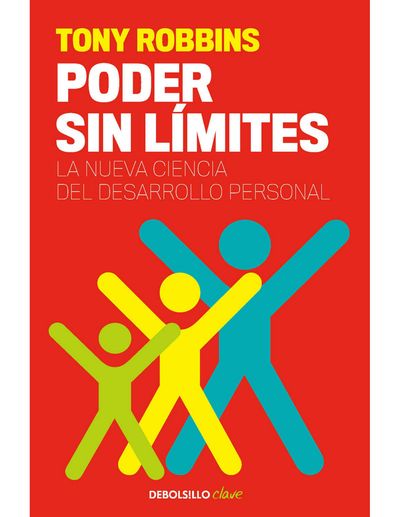 Poder sin límites. La nueva ciencia del desarrollo personal.jpg